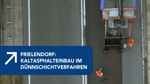 Kaltasphalteinbau im Dünnschichtverfahren: Im Einsatz mit Günther Böhnert Kaltasphalteinbau im Dünnschichtverfahren: Im Einsatz mit Günther Böhnert